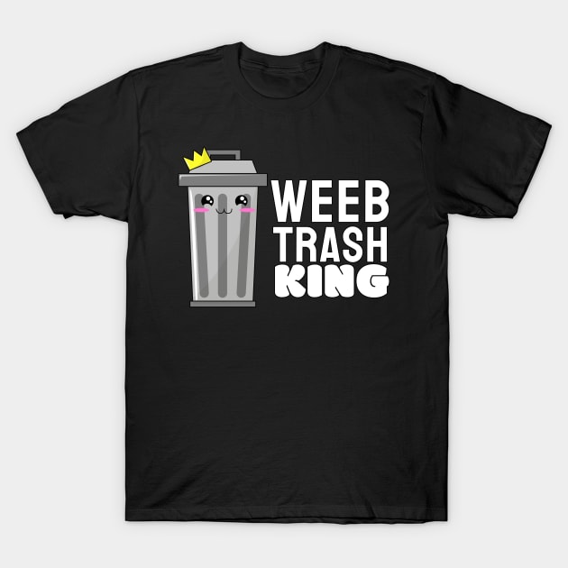 Weeb Trash I Weeaboo Trash I King Queen Couples T-Shirt by Alex21